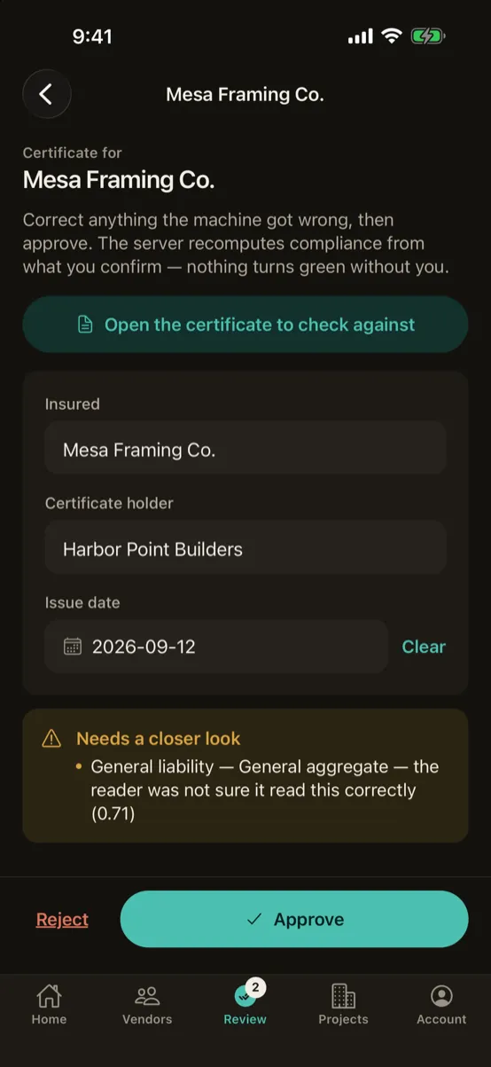 Reviewing a certificate: the fields read from it, one flagged for a closer look, and an Approve button.